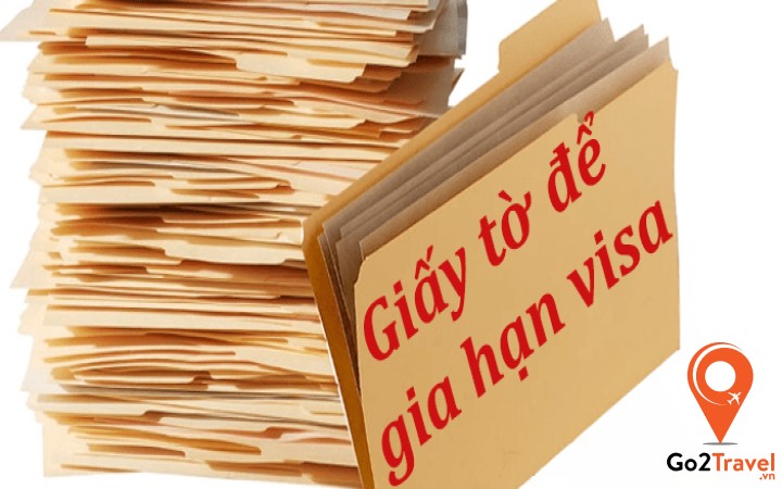 Cần những giấy tờ gì để gia hạn visa